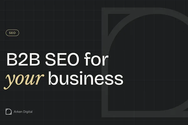 B2B SEO for your business